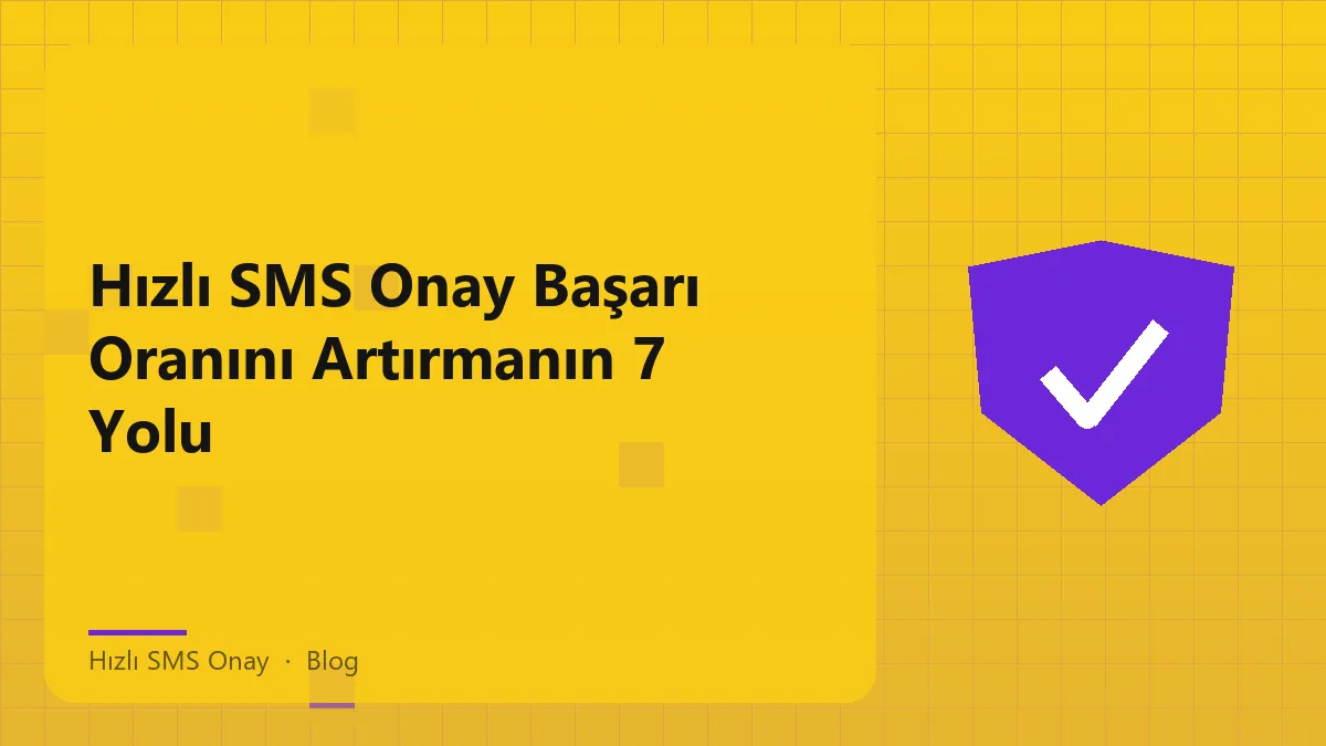 Hızlı SMS Onay süreçlerini gösteren bir grafik.