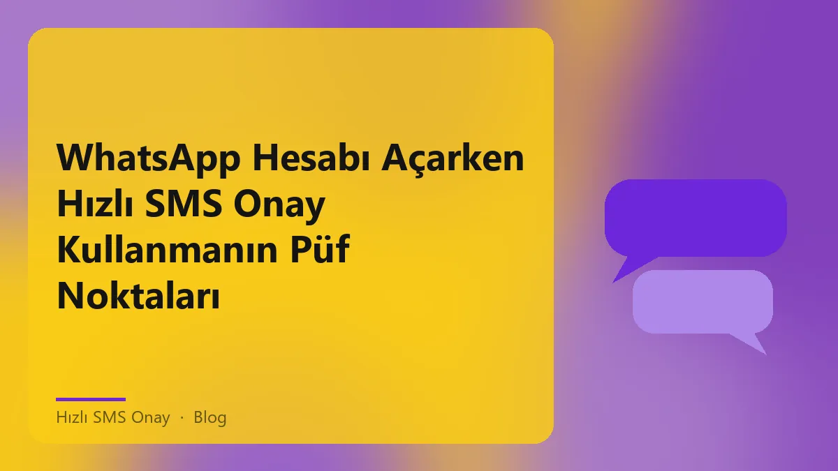 WhatsApp için hızlı SMS onay sürecini gösteren bir grafik